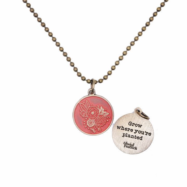 Grow Where You're Planted Token Necklace (available with Bracelet or Necklace)